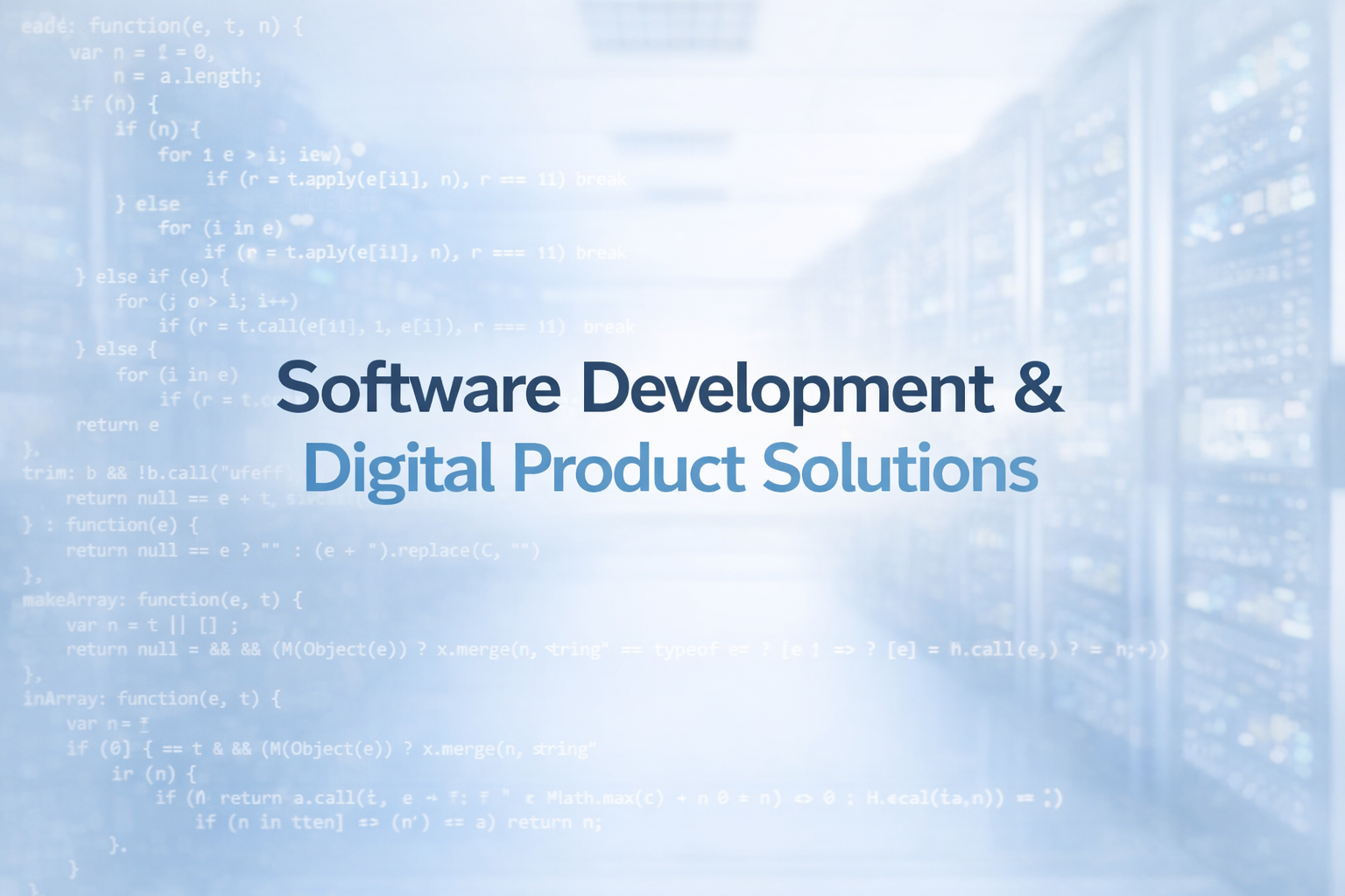 Software Development & Digital Product Solutions